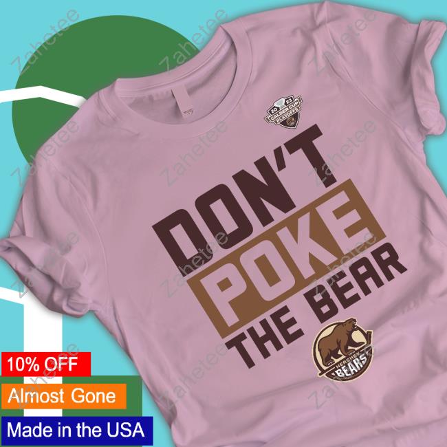 Official Calder Cup Playoffs Hershey Bears Don't Poke The Bear