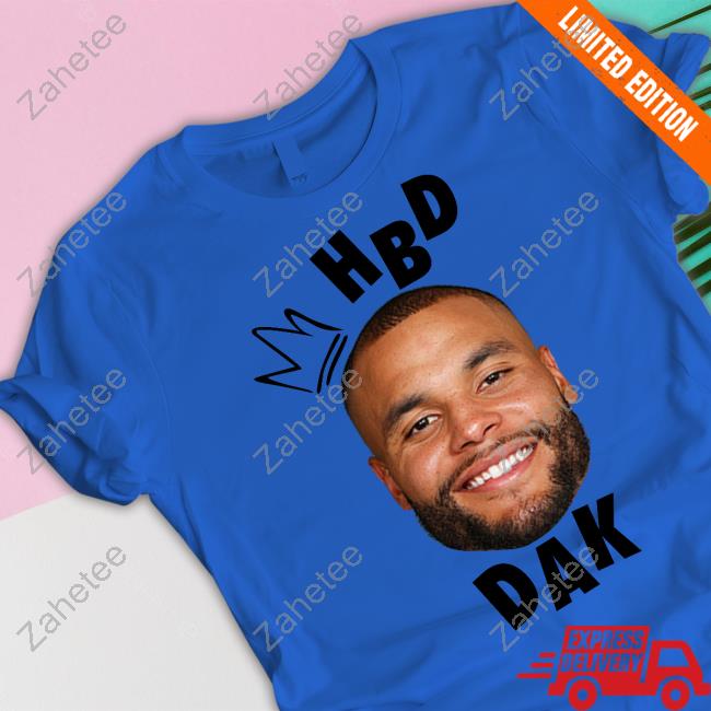 HBD Dak Shirt Dak Prescott T-Shirt