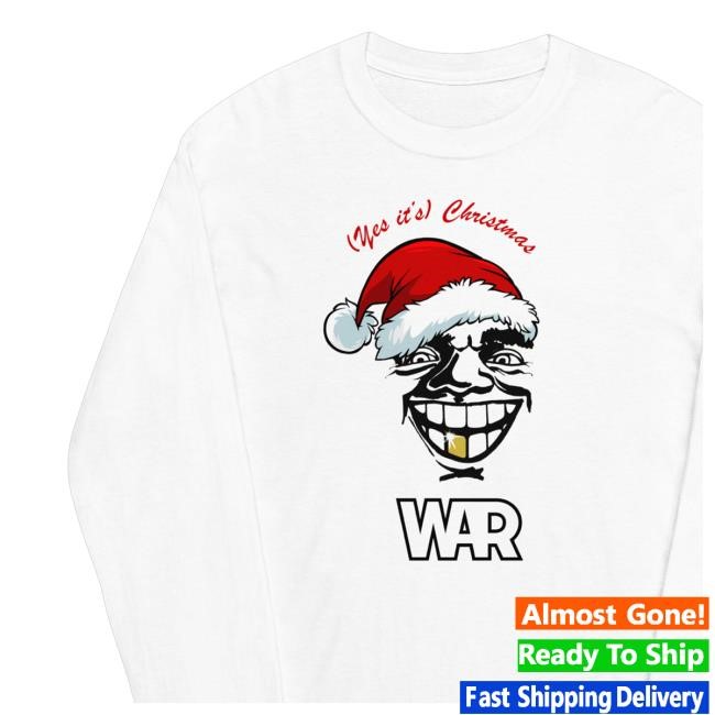 (Yes It's) Christmas War Classic Shirt